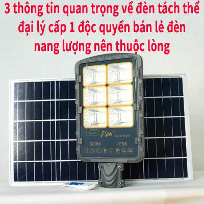 3 thông tin quan trọng về đèn tách thể đại lý cấp 1 độc quyền bán lẻ đèn năng lượng nên thuộc lòng