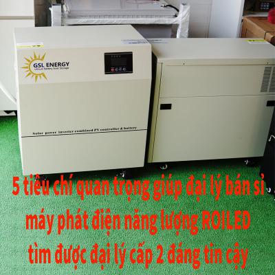 5 tiêu chí quan trọng giúp đại lý bán sỉ máy phát điện năng lượng Roiled tìm được đại lý cấp 2 đáng tin cậy