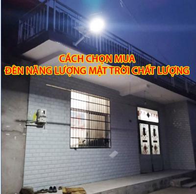 Cách chọn mua đèn năng lượng mặt trời chất lượng