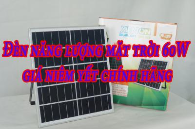 Đèn năng lượng mặt trời 60W giá niêm yết chính hãng