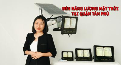 Đèn năng lượng mặt trời tại Quận Tân Phú ⚡ đa dạng chủng loại⚡ cao cấp ⚡ giá rẻ