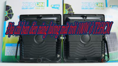 Địa chỉ bán đèn năng lượng mặt trời 100W ở TP.HCM