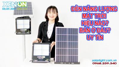 Mua Đèn Năng Lượng Mặt Trời Ở Đâu, Hiệu Gì Uy Tín?