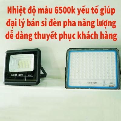 Nhiệt độ màu 6500k - yếu tố giúp đại lý bán sỉ đèn pha năng lượng dễ dàng thuyết phục khách hàng
